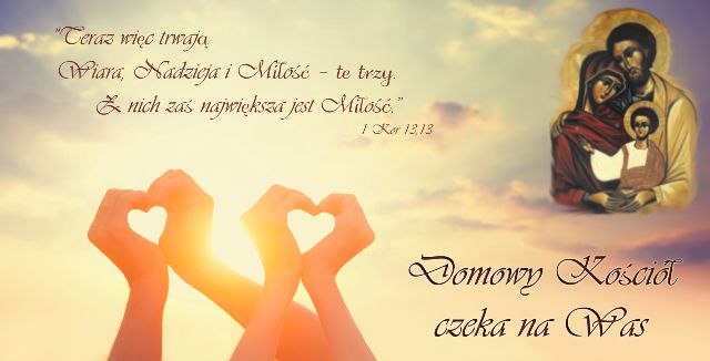 Domowy Kościół zaprasza na spotkania