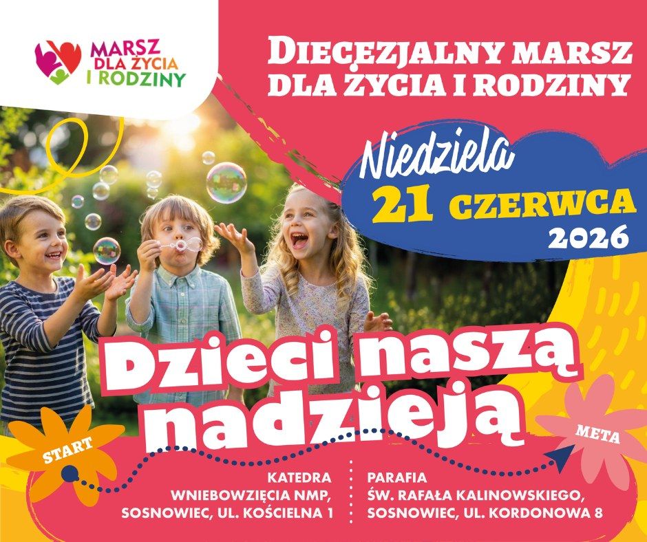 Zapraszamy na Marsz dla Życia i Rodziny